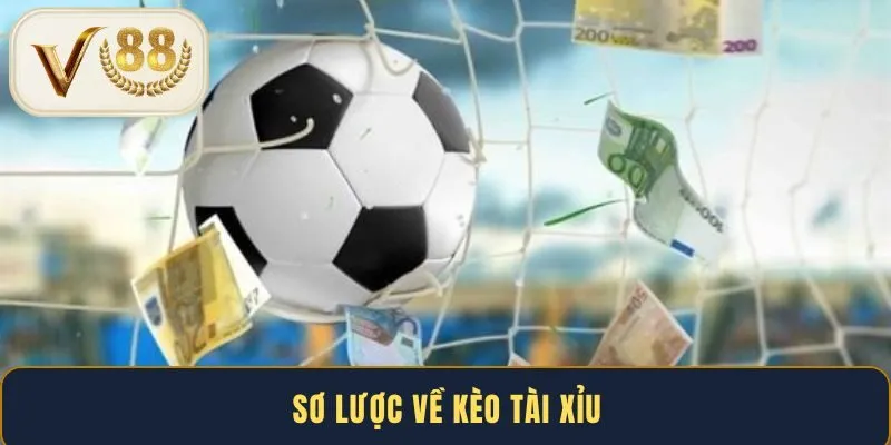 so-luoc-ve-keo-tai-xiu